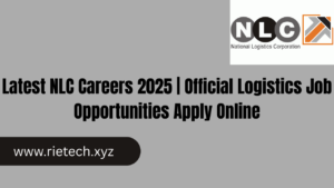 Latest NLC Careers 2025 | Official Logistics Job Opportunities Apply Online