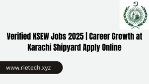 Verified KSEW Jobs 2025 | Career Growth at Karachi Shipyard Apply Online